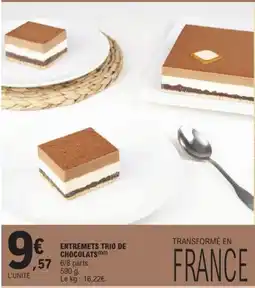 E.Leclerc ENTREMETS TRIO DE CHOCOLATS offre