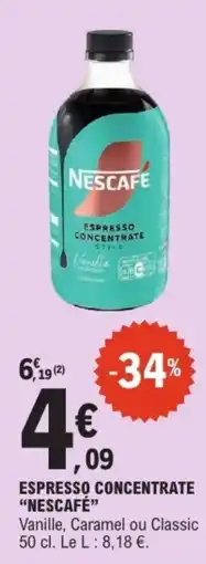 E.Leclerc NESCAFE Espresso Concentrate offre