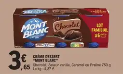E.Leclerc MONT BLANC CRÈME DESSERT offre