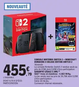 E.Leclerc Nintendo Switch 2 + Minecraft Dungeons II Deluxe Edition Switch 2 offre