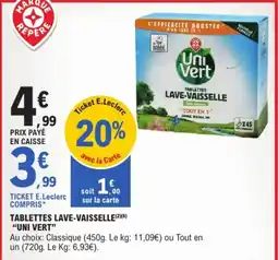 E.Leclerc Uni Vert Tablettes lave-vaisselle offre