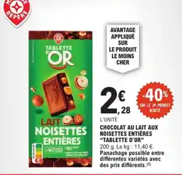 E.Leclerc TABLETTE D'OR CHOCOLAT AU LAIT AUX NOISETTES ENTIÈRES offre