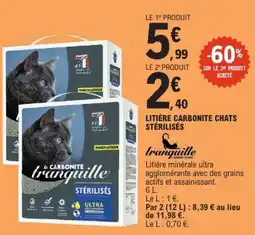 E.Leclerc Tranquille Litière Carbonite Chats Stérilisés offre