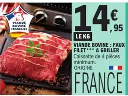 E.Leclerc Viande bovine faux filet a griller offre