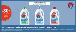 E.Leclerc Chanteclair lessive ultra détachante offre