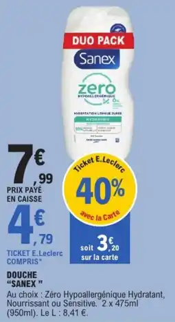 E.Leclerc Sanex Douche offre