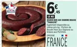 E.Leclerc TRADILEGE Boudin Noir aux Oignons Brasse offre
