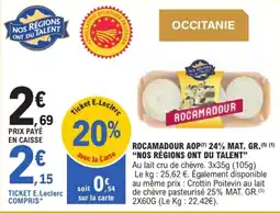 E.Leclerc Rocamadour AOP offre