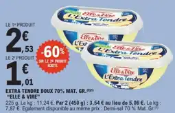 E.Leclerc Elle & Vire L'Extra Tendre offre