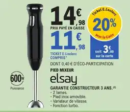 E.Leclerc elsay PIED MIXEUR offre