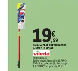 E.Leclerc vileda BALAI À PLAT VAPORISATEUR offre