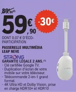 E.Leclerc STRONG PASSERELLE MULTIMÉDIA LEAP NEVE offre