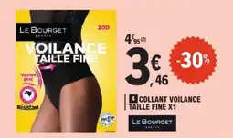 E.Leclerc LE BOURGET COLLANT VOILANCE offre
