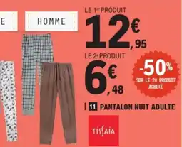 E.Leclerc TISIAIA PANTALON NUIT ADULTE offre
