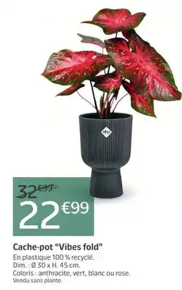 Jardiland elho Cache-pot "Vibes fold" offre