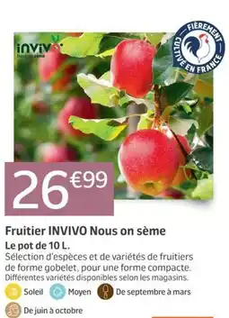 Jardiland INVIVO Fruitier Nous on sème offre