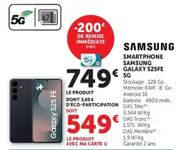Super U SAMSUNG SMARTPHONE SAMSUNG GALAXY S25FE offre