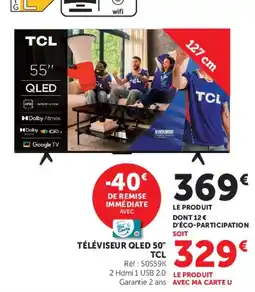 Super U TCL TÉLÉVISEUR QLED 50" offre