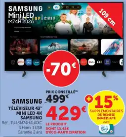 Super U SAMSUNG TÉLÉVISEUR 43" MINI LED 4K offre