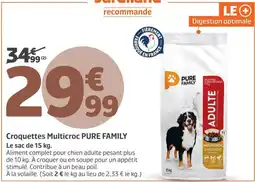Jardiland PURE FAMILY Croquettes Multicroc offre