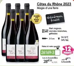 Maximo Magie d'une Terre Côtes du Rhône offre