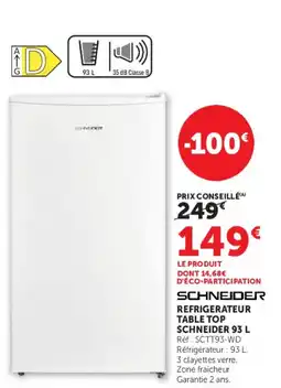Super U SCHNEIDER REFRIGERATEUR TABLE TOP offre