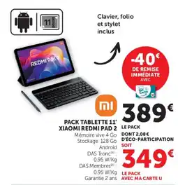 Super U XIAOMI REDMI PAD 2 offre