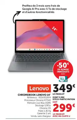 Super U Lenovo CHROMEBOOK LENOVO 14" offre
