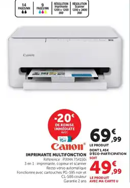 Super U Canon IMPRIMANTE MULTIFONCTION offre
