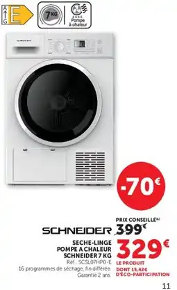 Super U SCHNEIDER SECHE-LINGE POMPE A CHALEUR offre