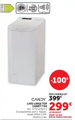 Super U CANDY LAVE-LINGE TOP CANDY 7 KG offre