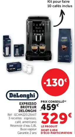 Super U DeLonghi Expresso Broyeur Delonghi offre