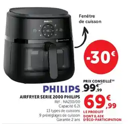 Super U PHILIPS AIRFRYER SERIE 2000 PHILIPS offre
