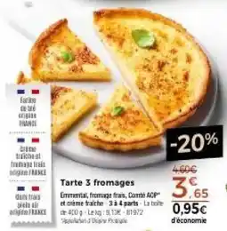 Thiriet Tarte 3 fromages offre