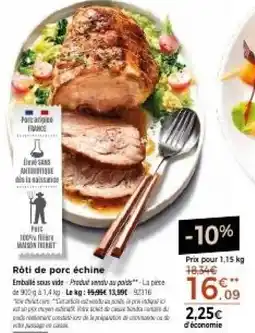 Thiriet MAISON THIBIET Rôti de porc échine offre