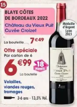 Maximo Château du Vieux Puit Cuvée Croizet offre