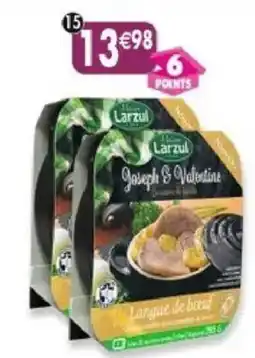 Maximo Larzul Langue de bœuf offre
