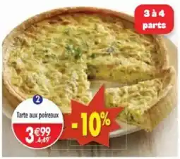 Maximo Tarte aux poireaux offre