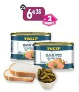Maximo TULIP Délice de jambon offre