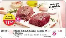 Maximo 2 Pavés de bœuf charolais marinés à l'échalote offre