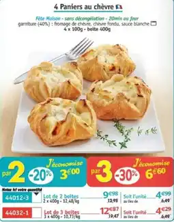 Maximo 4 Paniers au chèvre offre