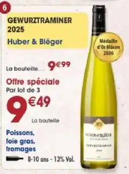Maximo Huber & Bléger GEWURZTRAMINER offre