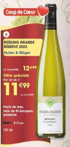 Maximo Huber & Bléger Riesling Grande Réserve 2022 offre