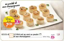 Maximo 12 Mini-vol au vent au poulet et aux champignons offre