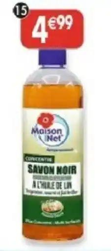 Maximo Maison Net Savon noir offre