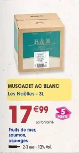 Maximo H&B Muscadet AC Blanc offre