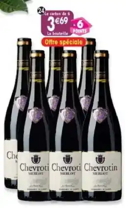 Maximo Chevrotin Merlot offre