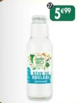 Maximo Jardin BIO Sève de Bouleau offre