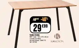 La Foir'Fouille Kokoon table ivana offre