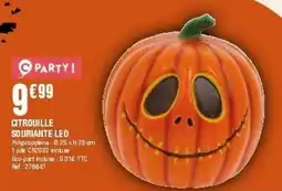 La Foir'Fouille PARTY! CITROUILLE SOURIANTE LED offre